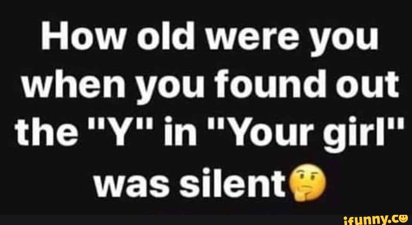 How Old Were You When You Found Out