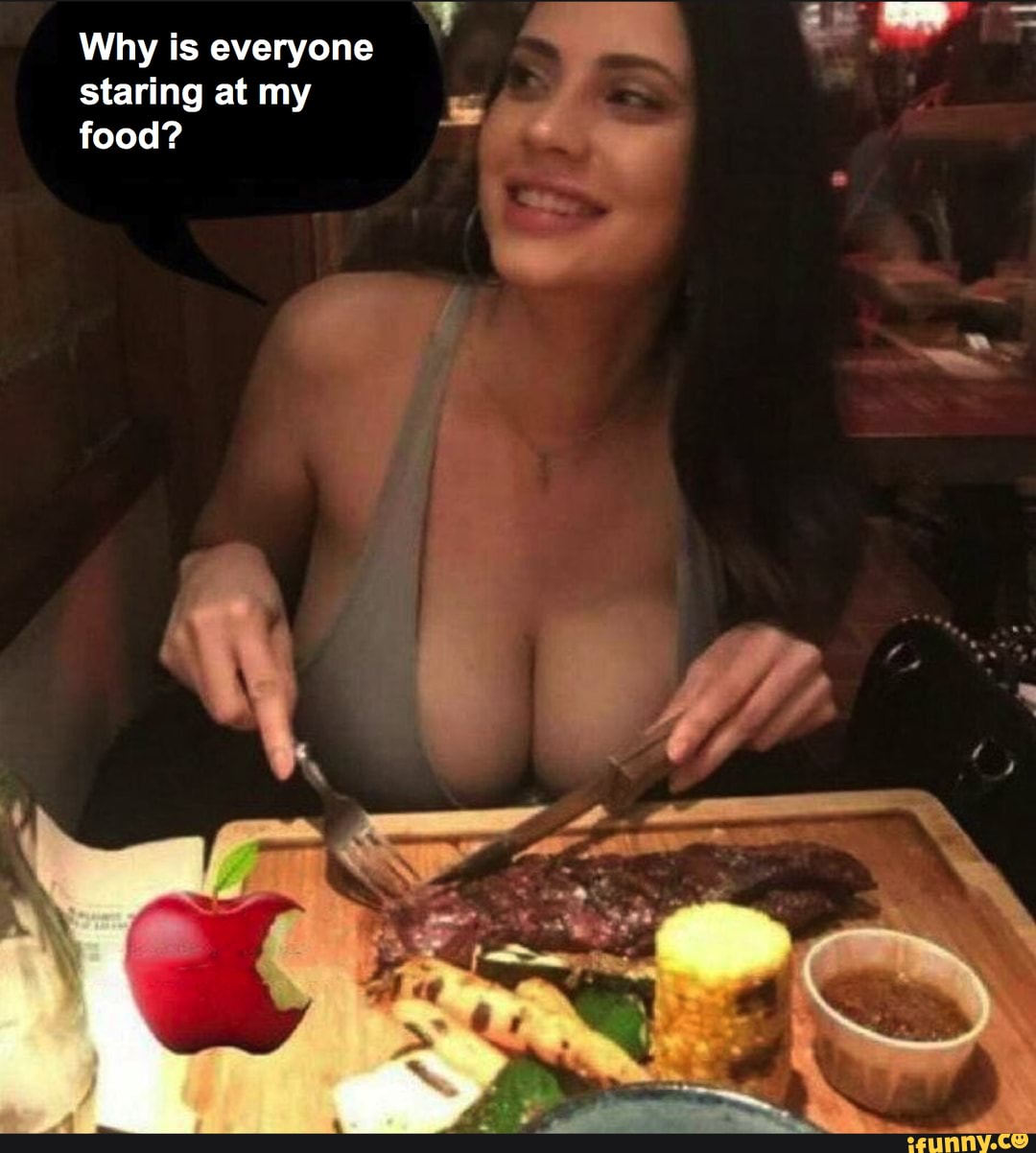 Why is everyone staring at my food?
