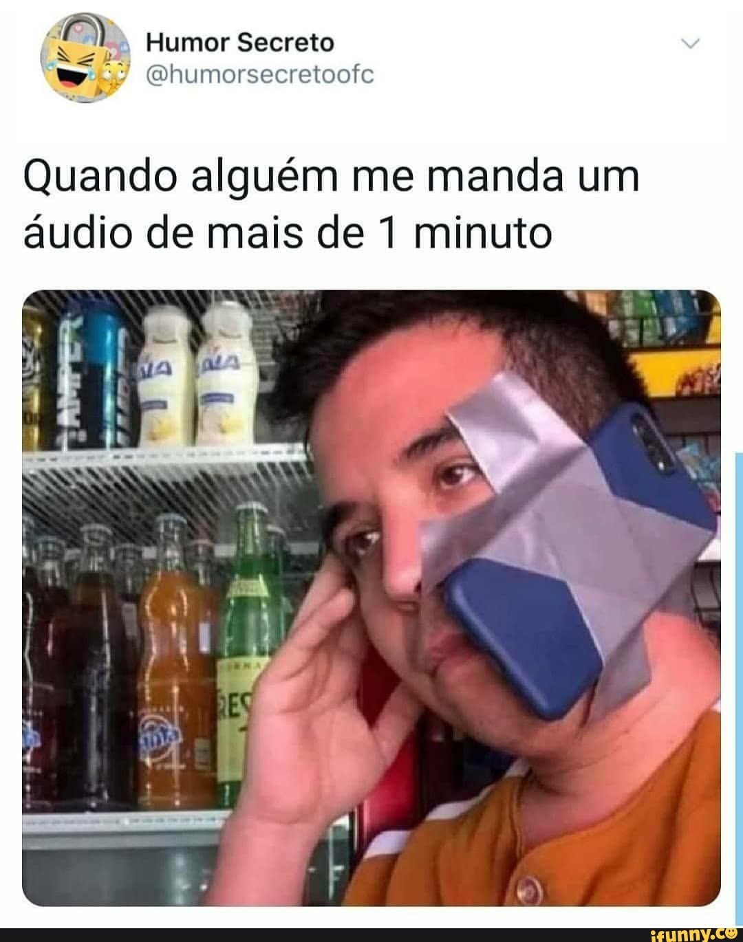 Humor Secreto
Quando alguém me manda um áudio de mais de 1 minuto
