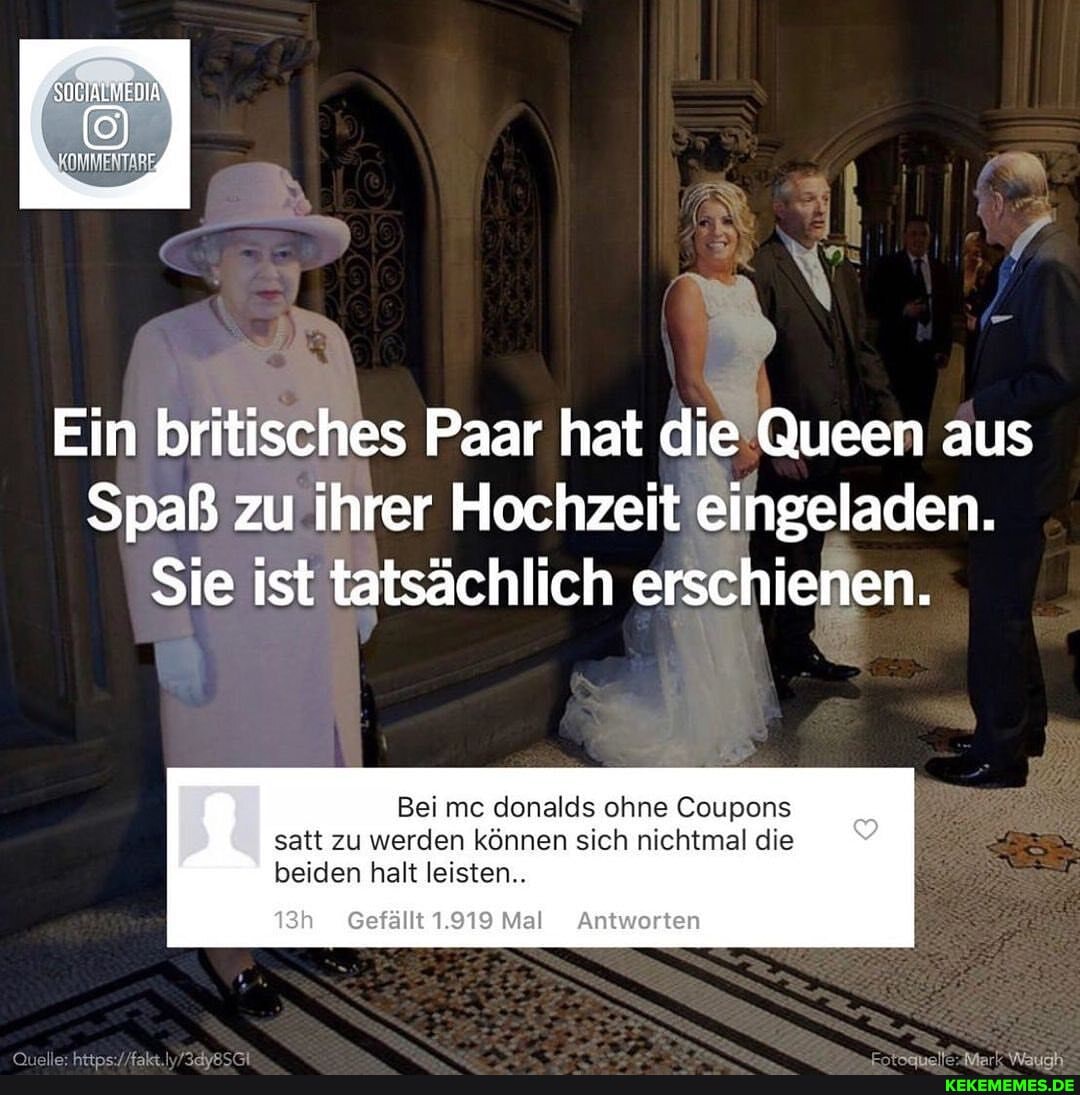 Ein britisches Paar hat die Queen aus Spaß zu ihrer Hochzeit eingeladen. Sie is
