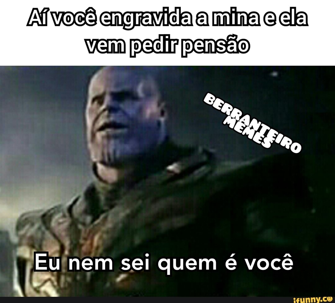 Meu!
nem sei quem é você
[Ene JE
