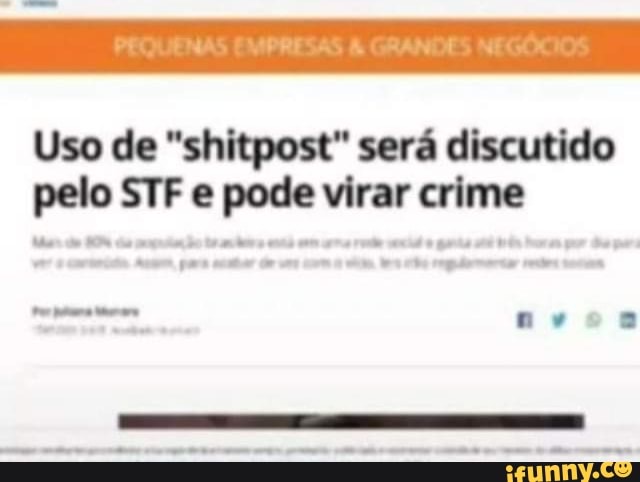 Uso de "shitpost" será discutido pelo STF e pode virar crime