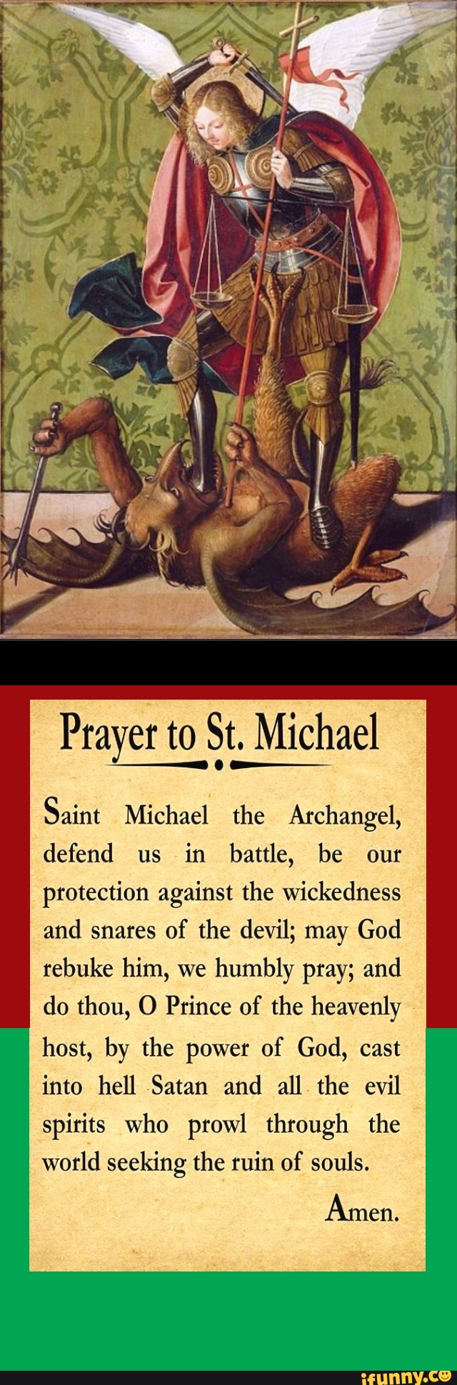 Prayer to St. Michael Saint Michael the Archangel, defend us in battle