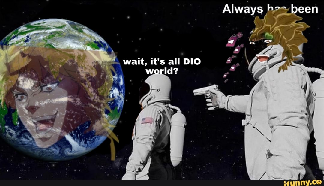 wait, it's all
DIO a