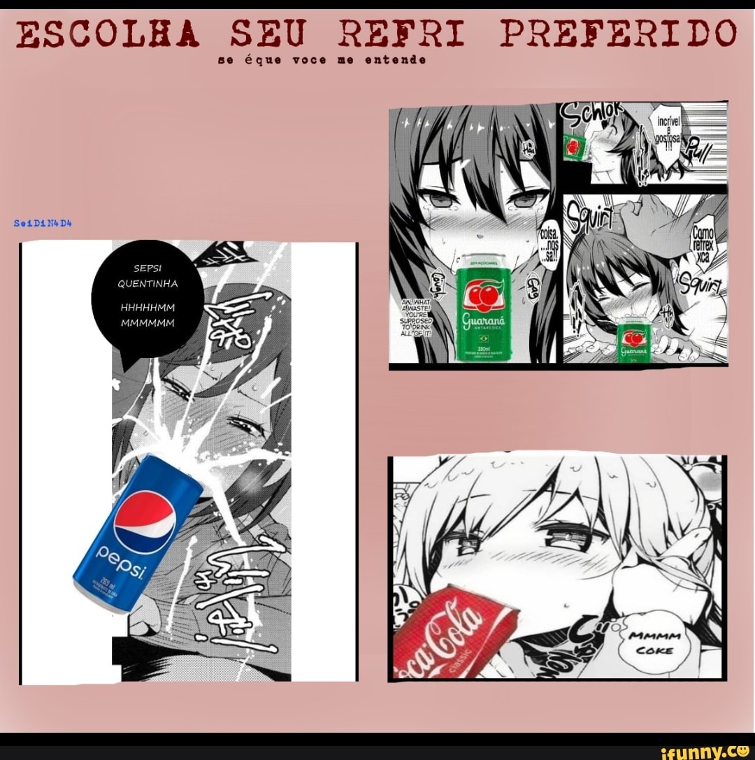 ESCOLHA SEU REFRI PREFERIDO