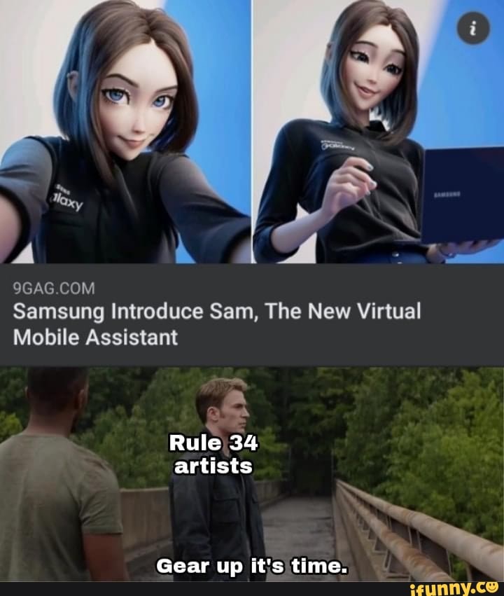 9gag Com Samsung Introduce Sam The New Virtual Mobile Assistant Rule 34 Artists Gear Up It S Time