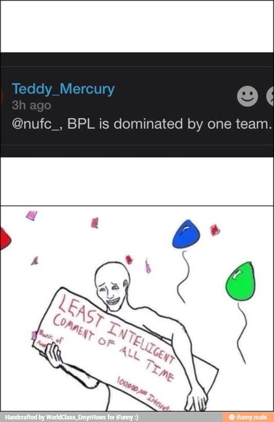 @nufc_, BPL is dominated by one team.