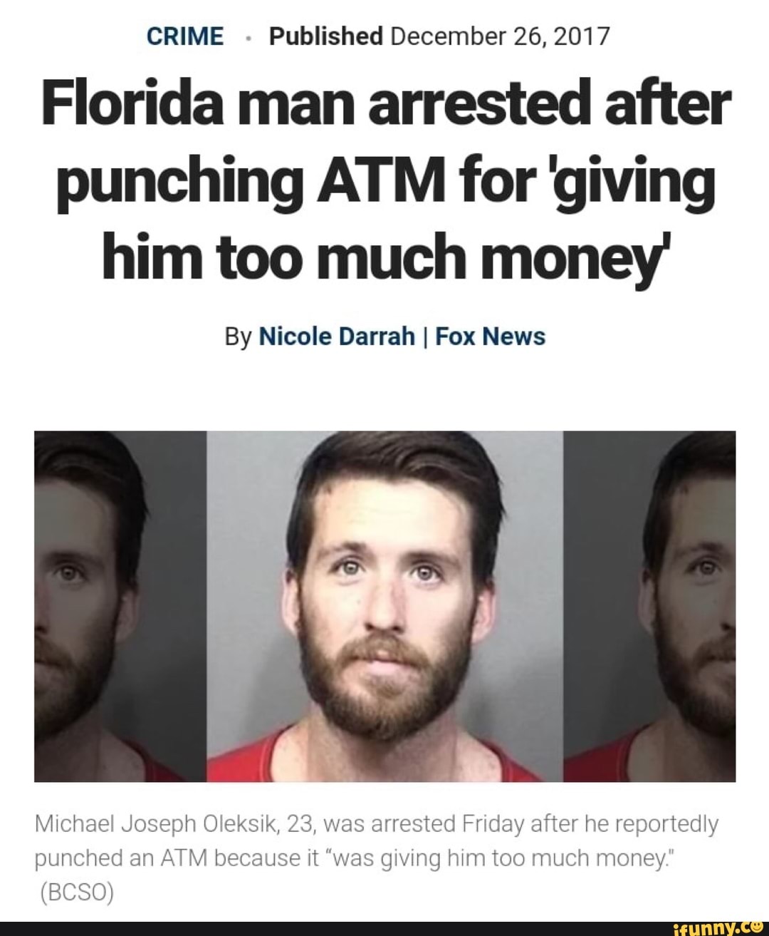 CRIME , Published December 26, 2017 Florida man arrested after punching