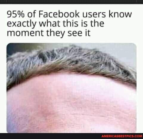 95 Of Facebook Users Know Exactly What This Is The Moment They See It America S Best Pics And Videos