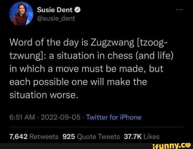 Wednesday Word: Zugzwang