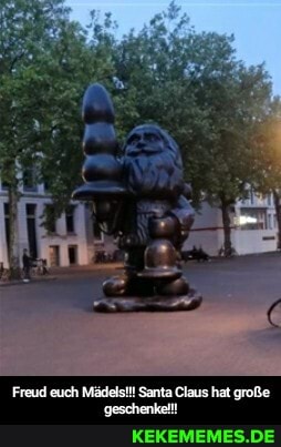 Freud euch Mädelsi!! Santa Claus hat große - Freud euch Mädels!!! Santa Claus hat große geschenke!!!