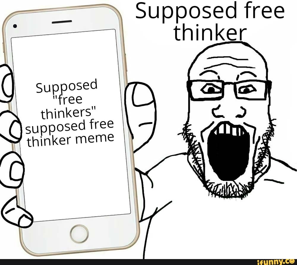 Supposed free thinker Supposed 