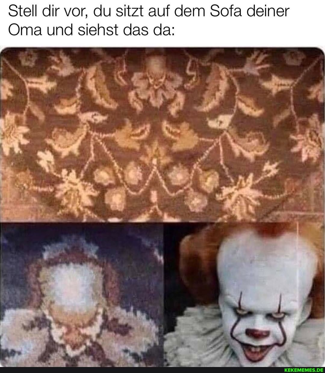 Stell dir vor, du sitzt auf dem Sofa deiner
Oma und siehst das da: