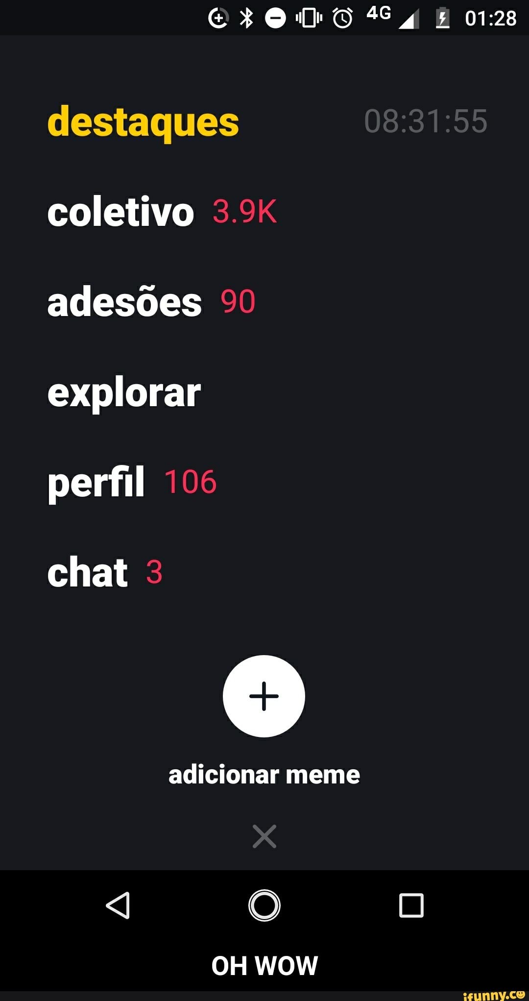 destaques
coletivo
adesoes
explorar
perfil
chat
adicionar meme
OH WOW - OH WOW