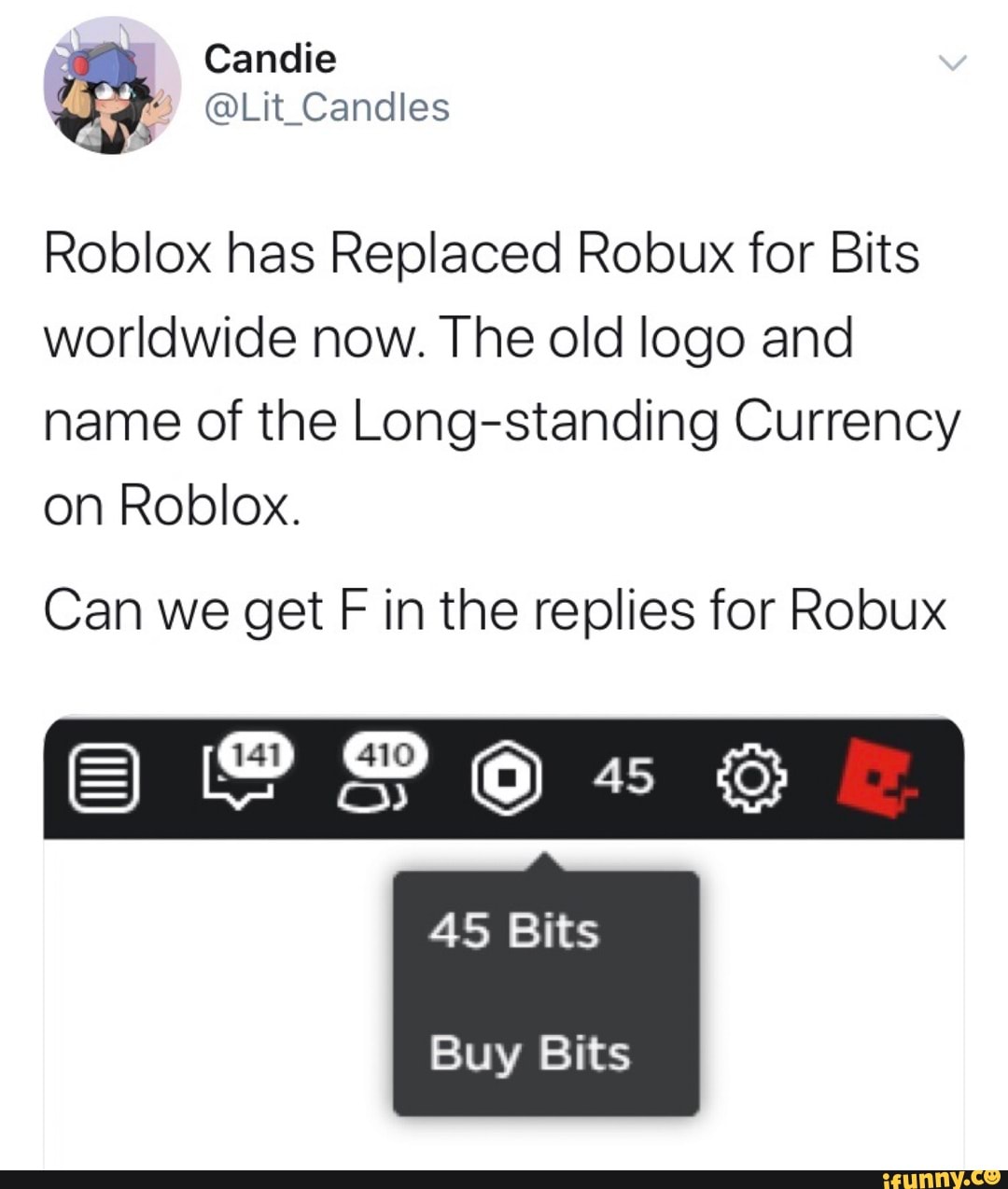 Roblox Has Replaced Robux For Bits Worldwide Now The Old Logo And Name Of The Long Standing Currency On Roblox Can We Get F In The Replies For Robux Ifunny
