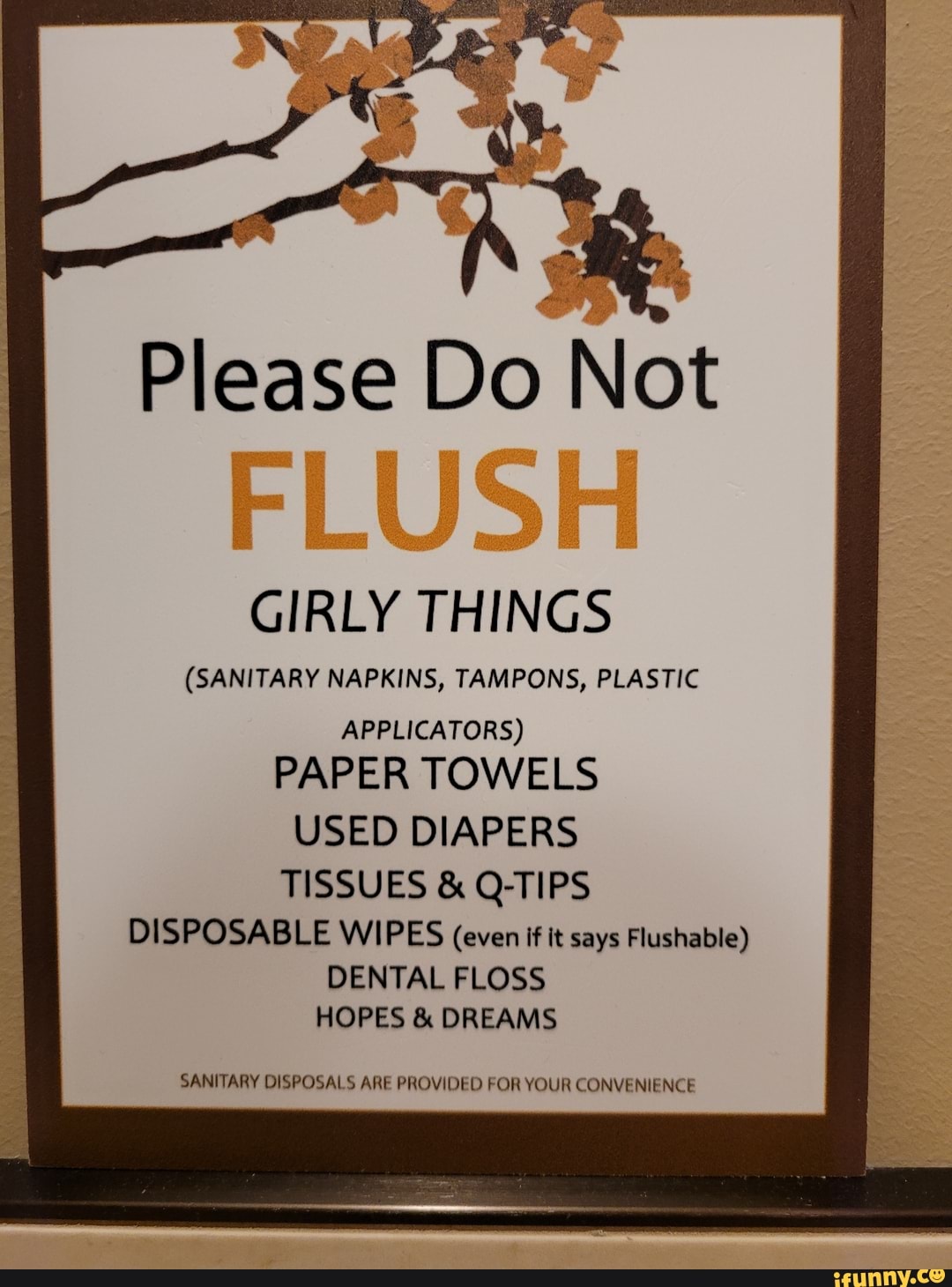 Please Do Not LUSH GIRLY THINGS (SANITARY NAPKINS, TAMPONS, PLASTIC APPLICATORS) PAPER TOWELS