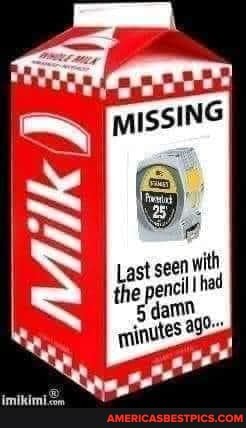 MISSING
Last seen with
the peneil! had
5 damn