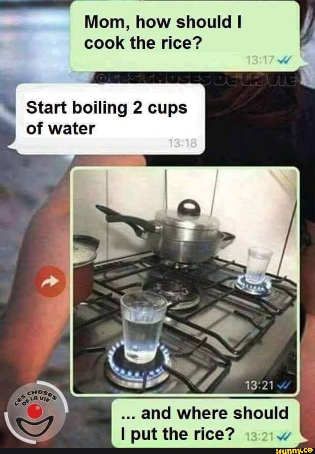 Mom, how should I cook the rice? . Start boiling 2 cups of water and