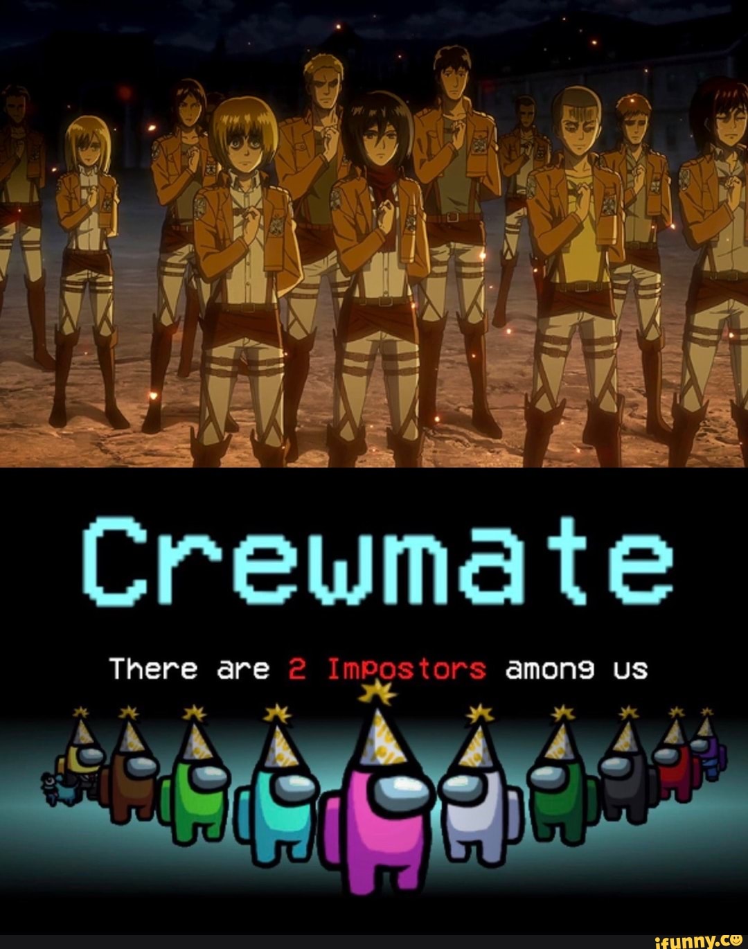 ASS
Crewmate
There are Impestors among us
4 ww Re