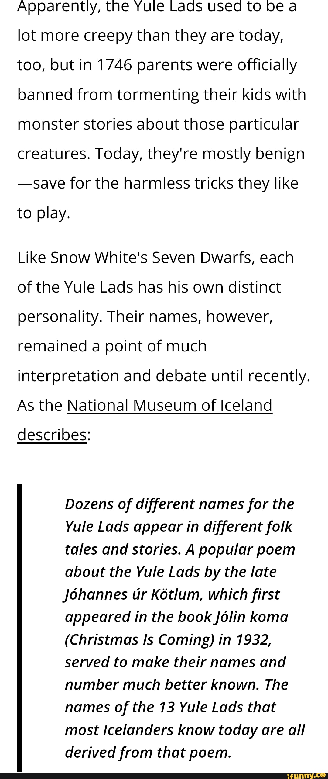 Apparently, the Yule Lads used to be a lot more creepy than they are