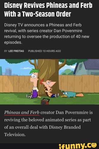 Disney Revives Phineas And Ferb With A Two-Season Order Disney TV ...