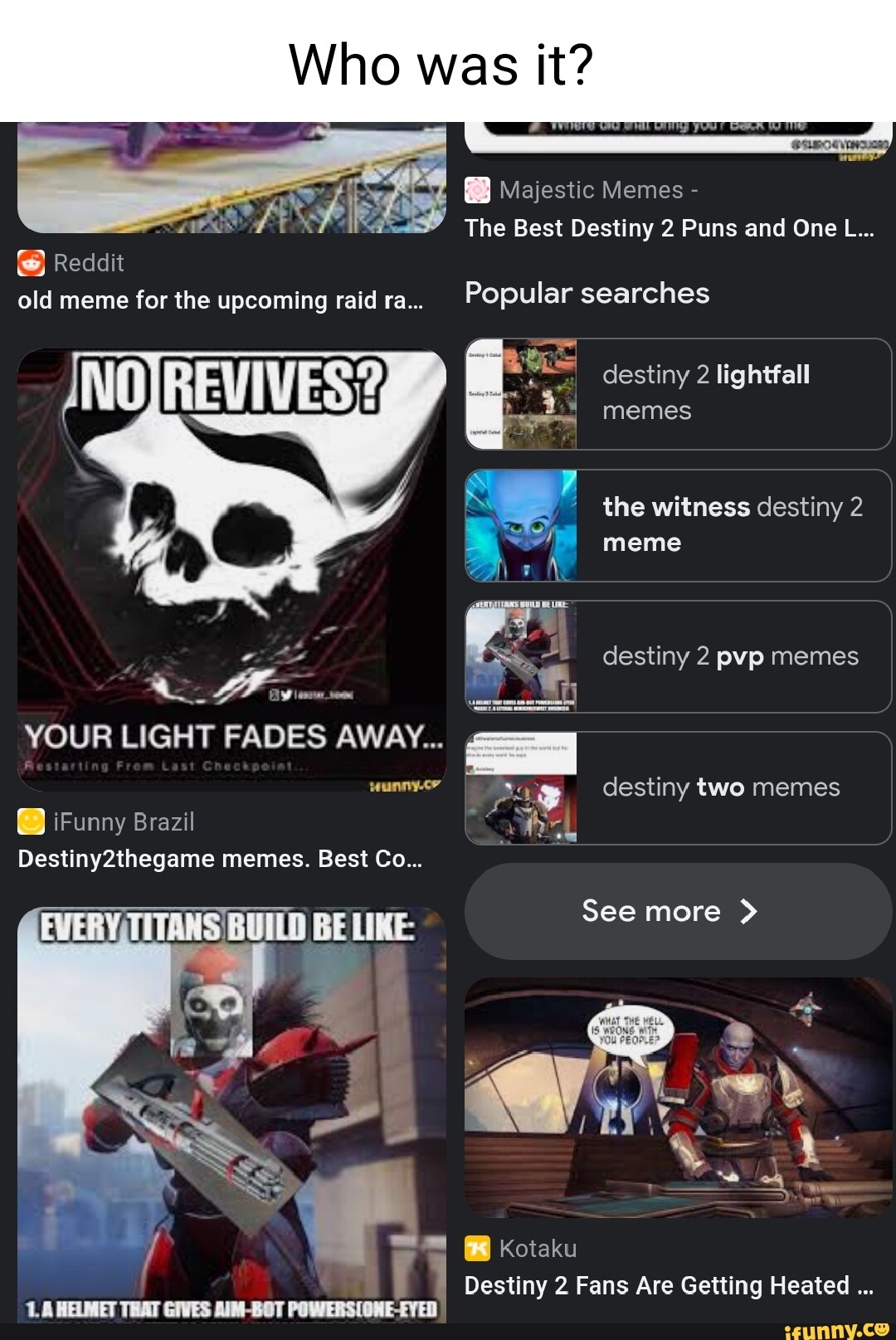 Who was it? Majestic Memes The Best Destiny 2 Puns and One L