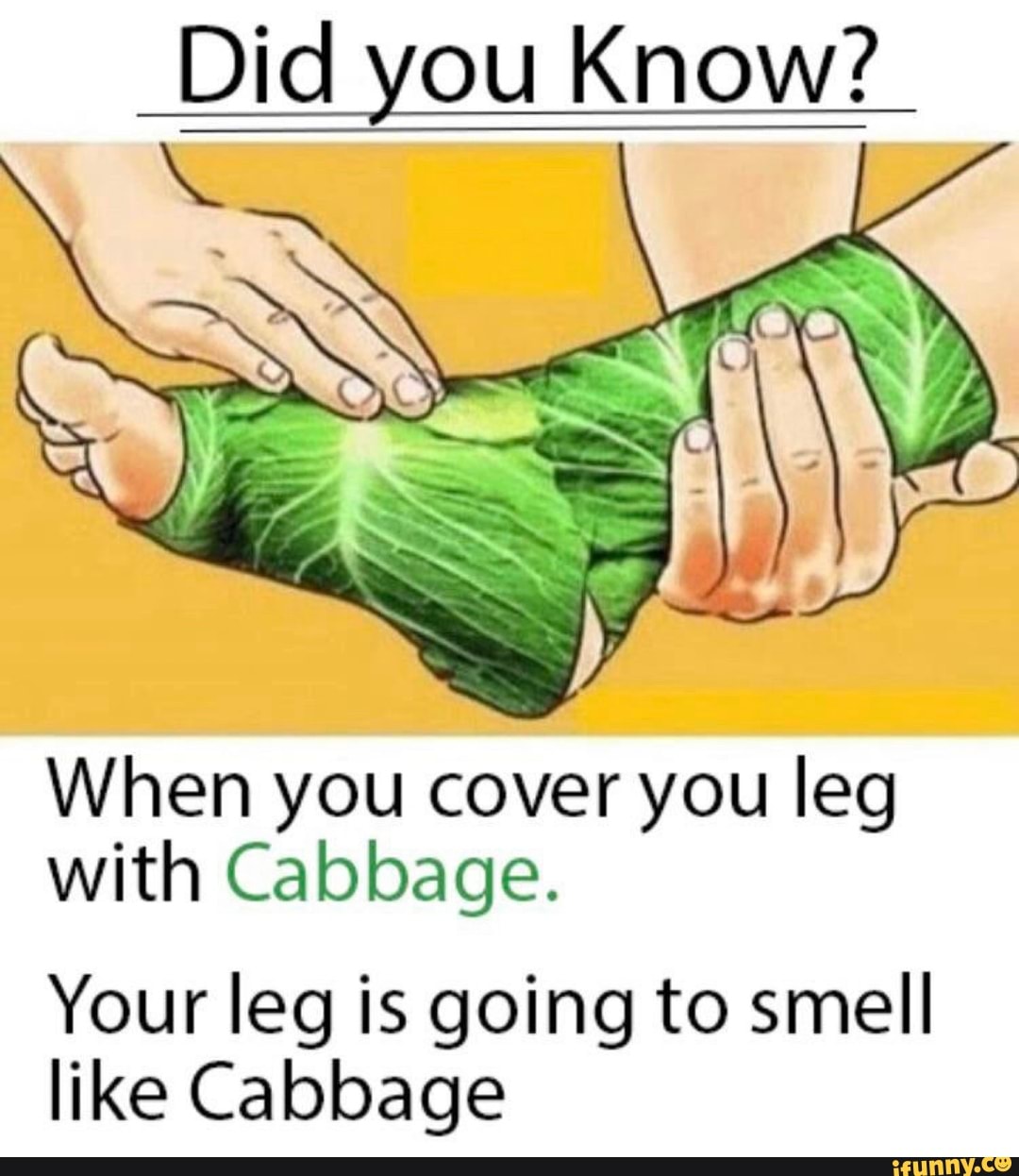 Does your leg you