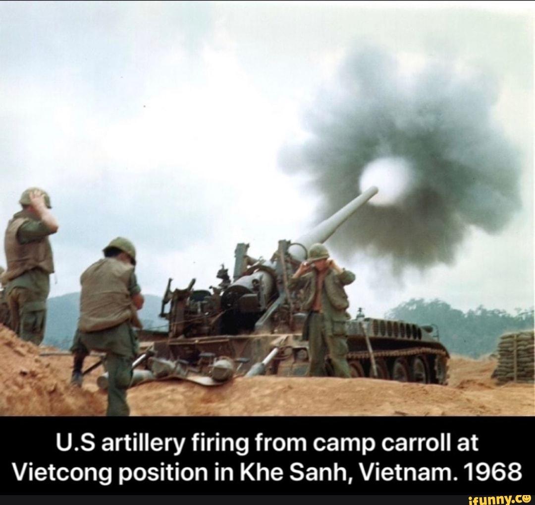 U.S artillery firing from camp carroll at
Vietcong position in Khe Sanh, Vietnam. 1968