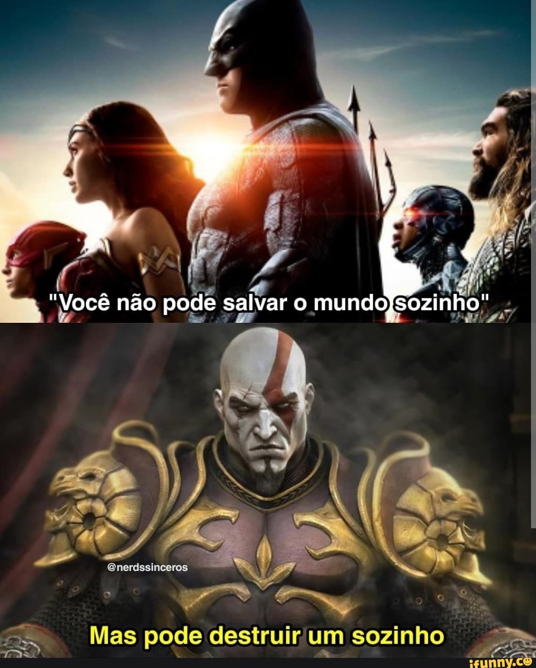 ar o mundojsozinho" .
Enerdssinceros
Mas pode destruir um sozinho