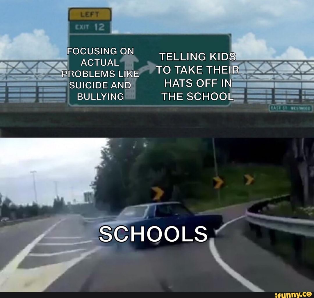 FOCUSING TELLING KIDS
ACTUAL PROBLEMS TO TAKE THEIR
SUICIDE AND. HATS OFF BULLYING THE SCHOO=
SCHOOLS.~