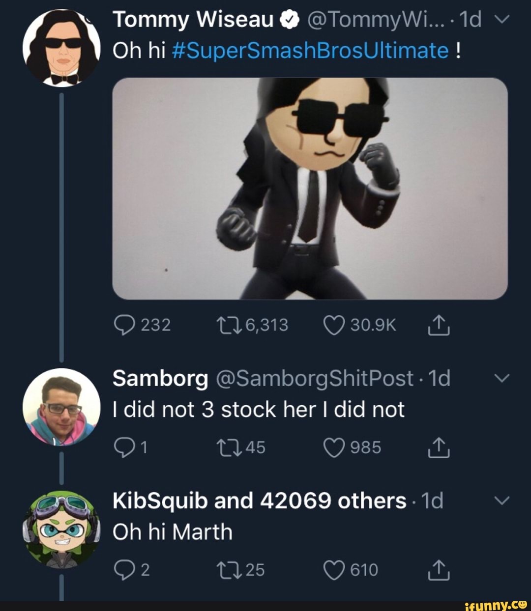 'N Tommy Wiseau & ©TommyWi... -
1d v
. Oh hi #SuperSmashBrosUltimate!
Samborg @SamborgShitPost -
1d v