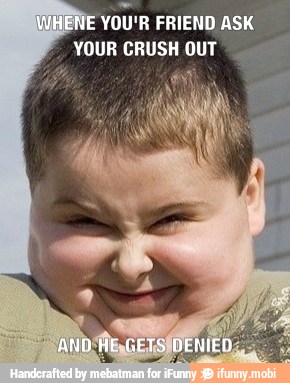 YOU'R FRIEND ASK
YOUR CRUSH OUT