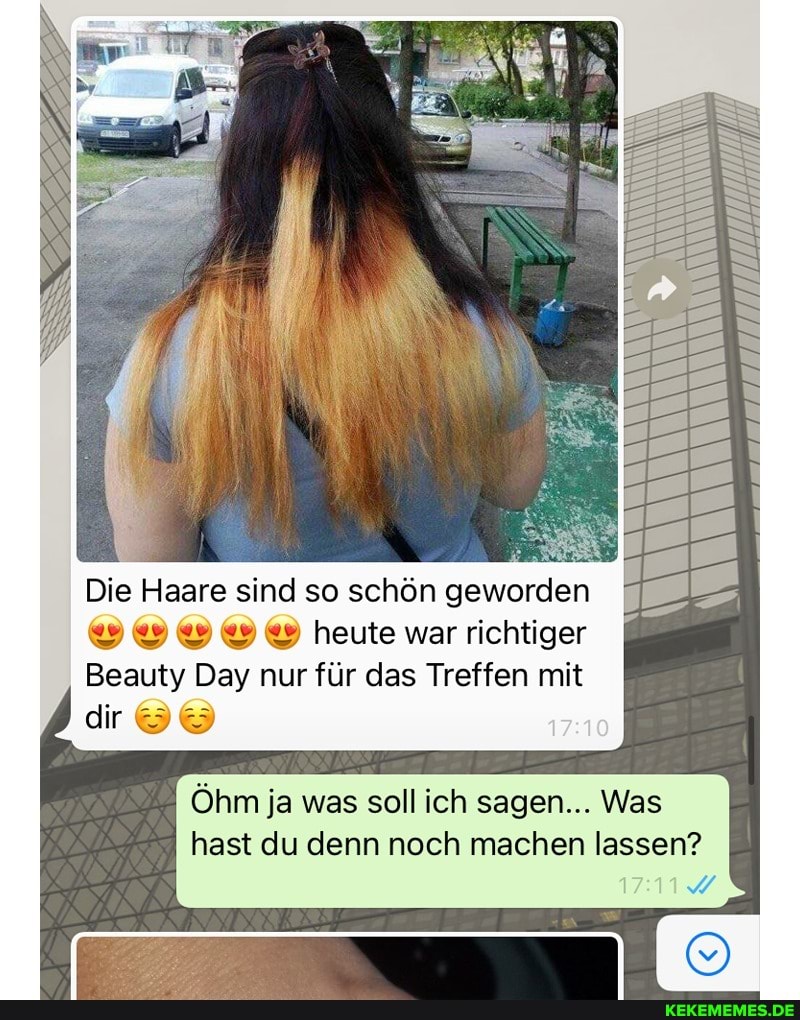 Die Haare sind so schön geworden heute war richtiger
Beauty Day nur für das Treffen mit
dir
Öhm ja was soll ich sagen... Was hast du denn noch machen lassen?