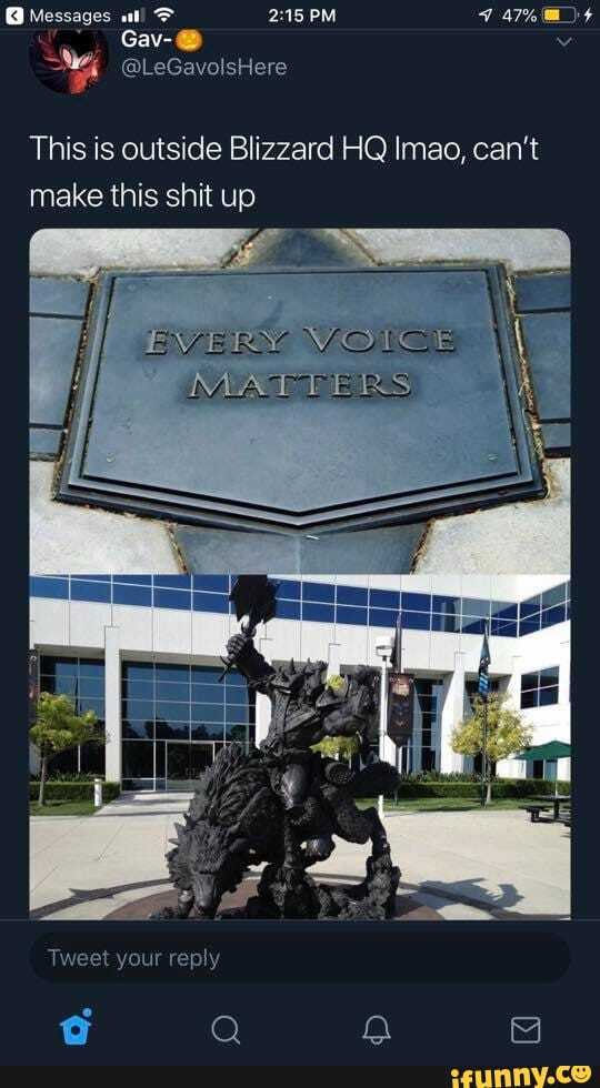 Messages PM
This is outside Blizzard HQ Imao, can't make this shit up
Tweet your reply