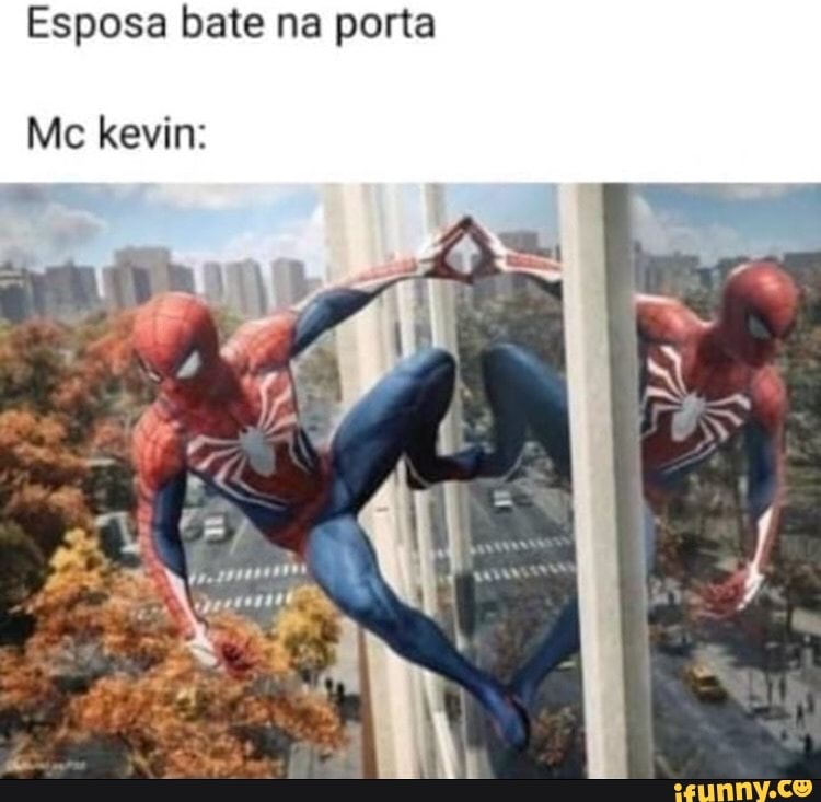 Esposa bate na porta
Mc kevin:
FE
do