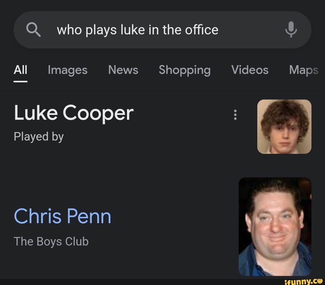 Who plays luke in the office All Images News Shopping Videos Maps Luke  Cooper Played by Chris Penn The Boys Club - iFunny