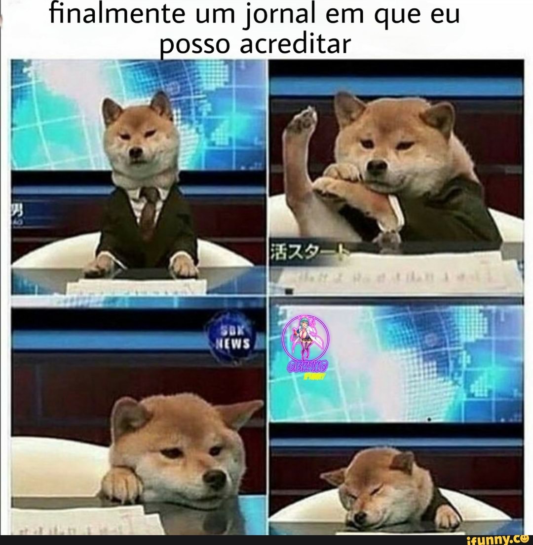 inalmente um jornal em que eu
posso acreditar
IN
[ES T--