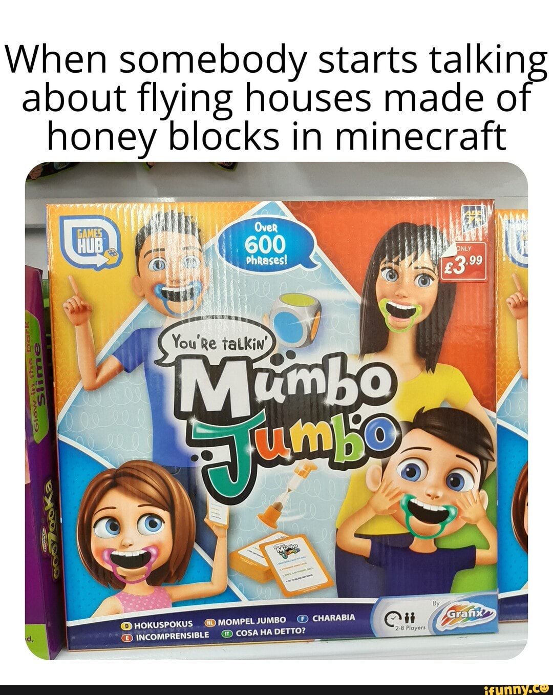 When somebody starts talking about flying houses made of honey blocks in minecraft
AG 600
2.6 Players
