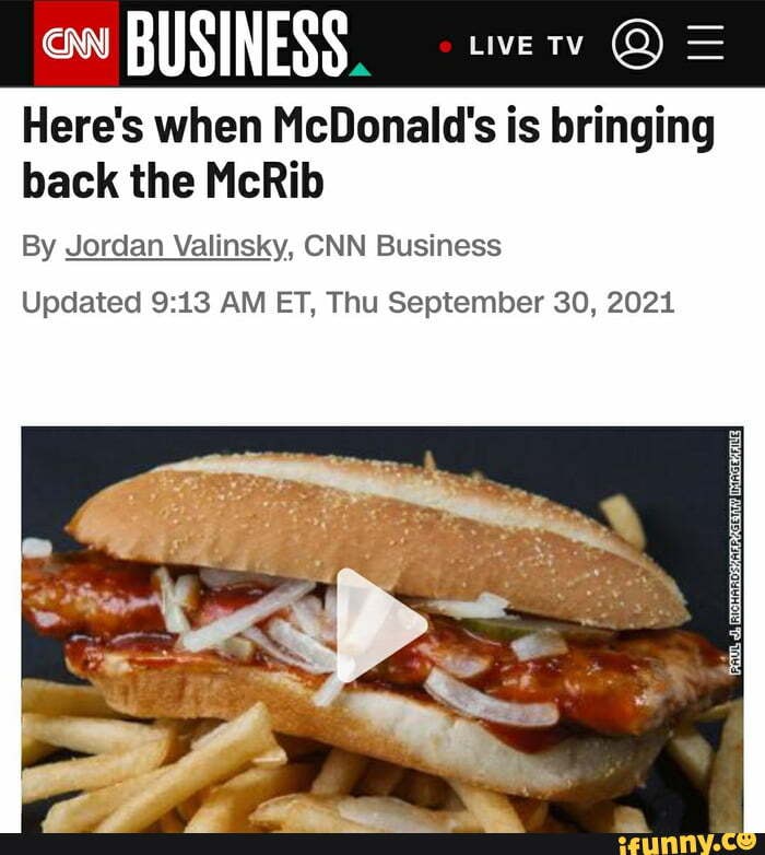 BUSINESS Here's when McDonald's is bringing back the McRib By Jordan