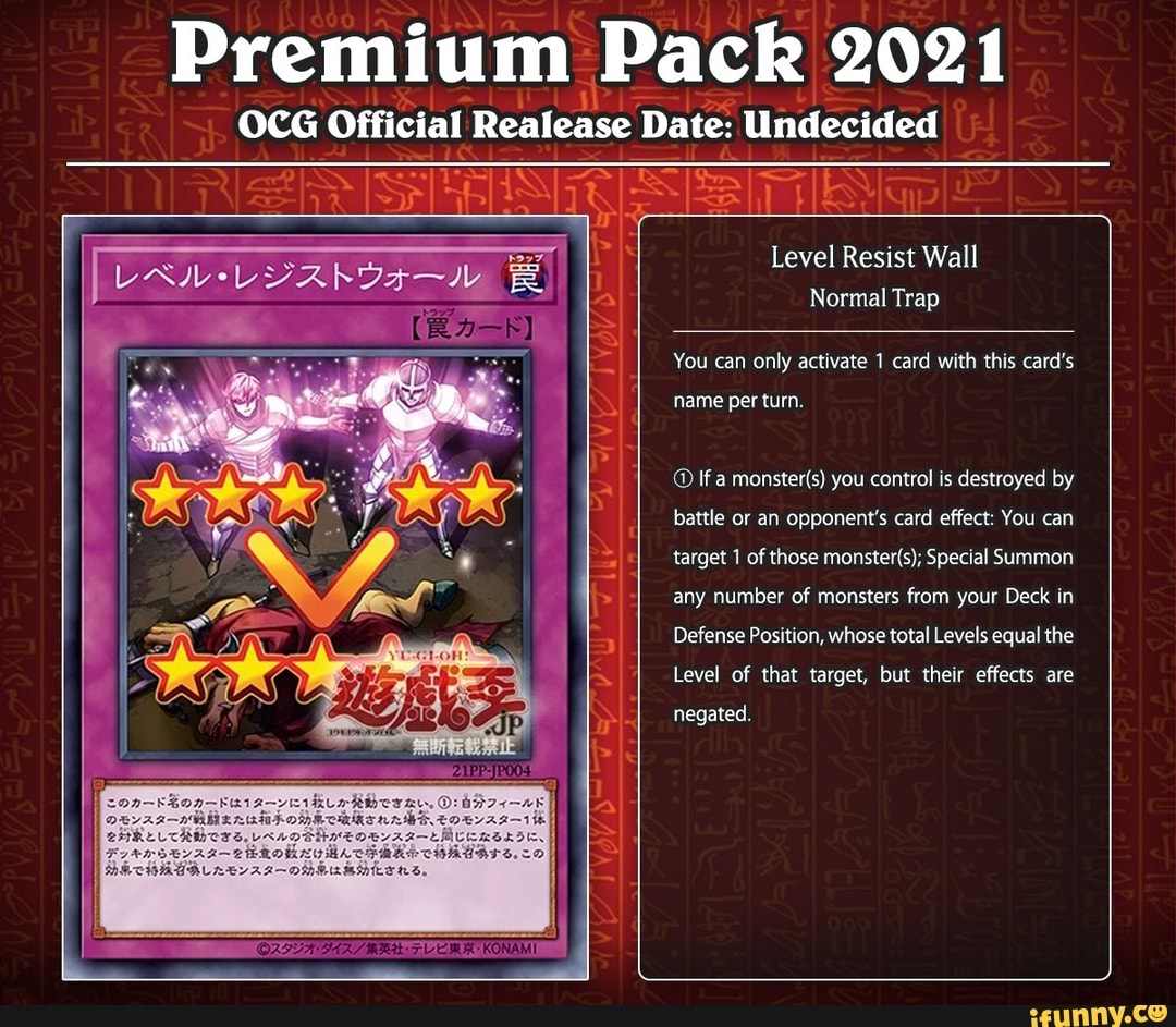 Premium Pack 21 Ocg Official Realease Date Undecided Ii I Level Resist Wall Normal Trap You