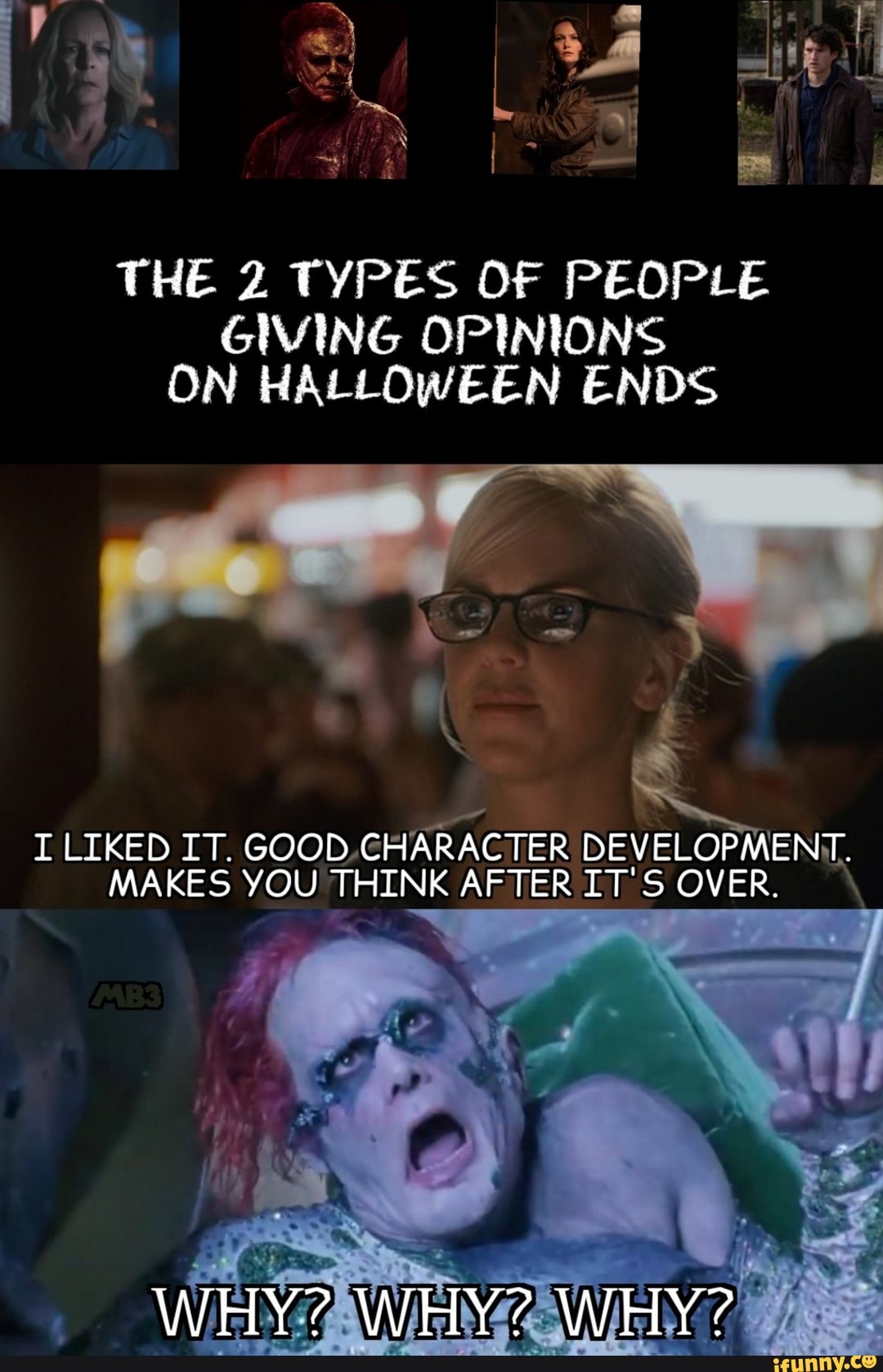 THE 2 TYPES OF PEOPLE GIVING OPINIONS ON HALLOWEEN ENDS I LIKED IT 