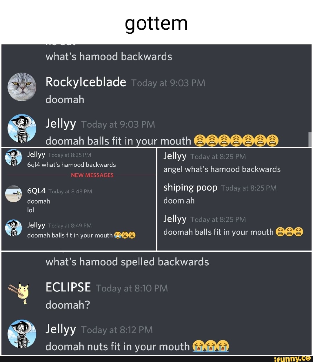 Gottem What S Hamood Backwards Rockylceblade Today At 03 Pm Doomah Jelly Today At Doomah Balls Fit Gottem What S Hamood Backwards Rockylceblade Today At 03 Pm Doomah Jelly Today At Doomah Balls Fit