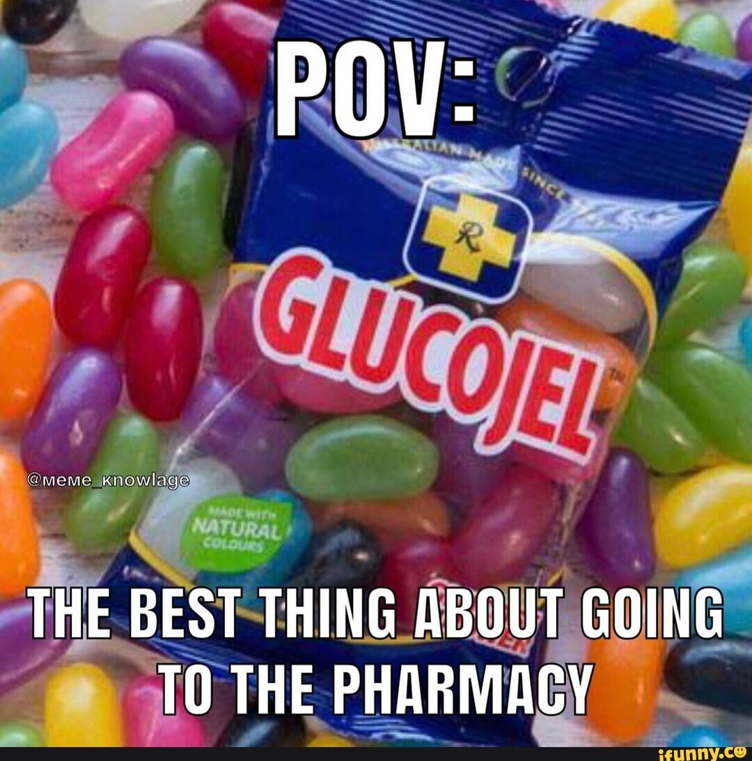 POV:
THE BEST THING ABOUT GOING TO THE PHARMACY