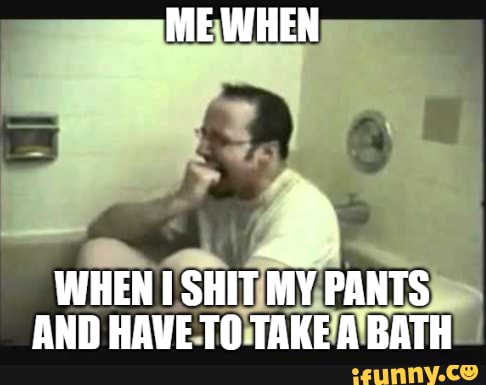 WHEN
(Sth MY.PANTS