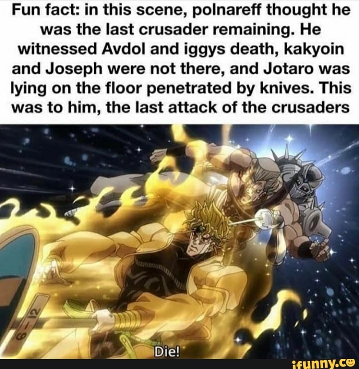 Fun Fact In This Scene Polnareff Thought He Was The Last Crusader 