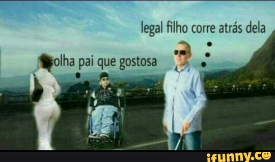 legal filho corre atrás dela
Mgolha pai que gostosa
3