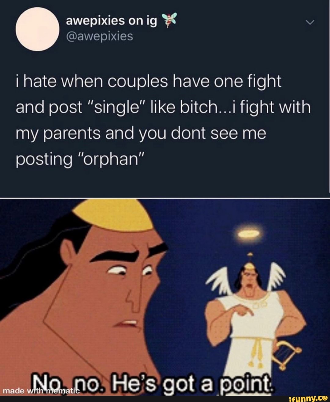i hate when couples have one fight
and post "single" like bitch...i fight with
my parents and you dont see me
posting "orphan"