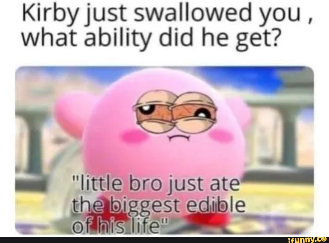 Kirby just swallowed you , what abilit ity cid he get? 