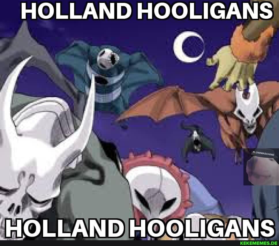 HOLLAND HOOLIGANS
HOLLAND