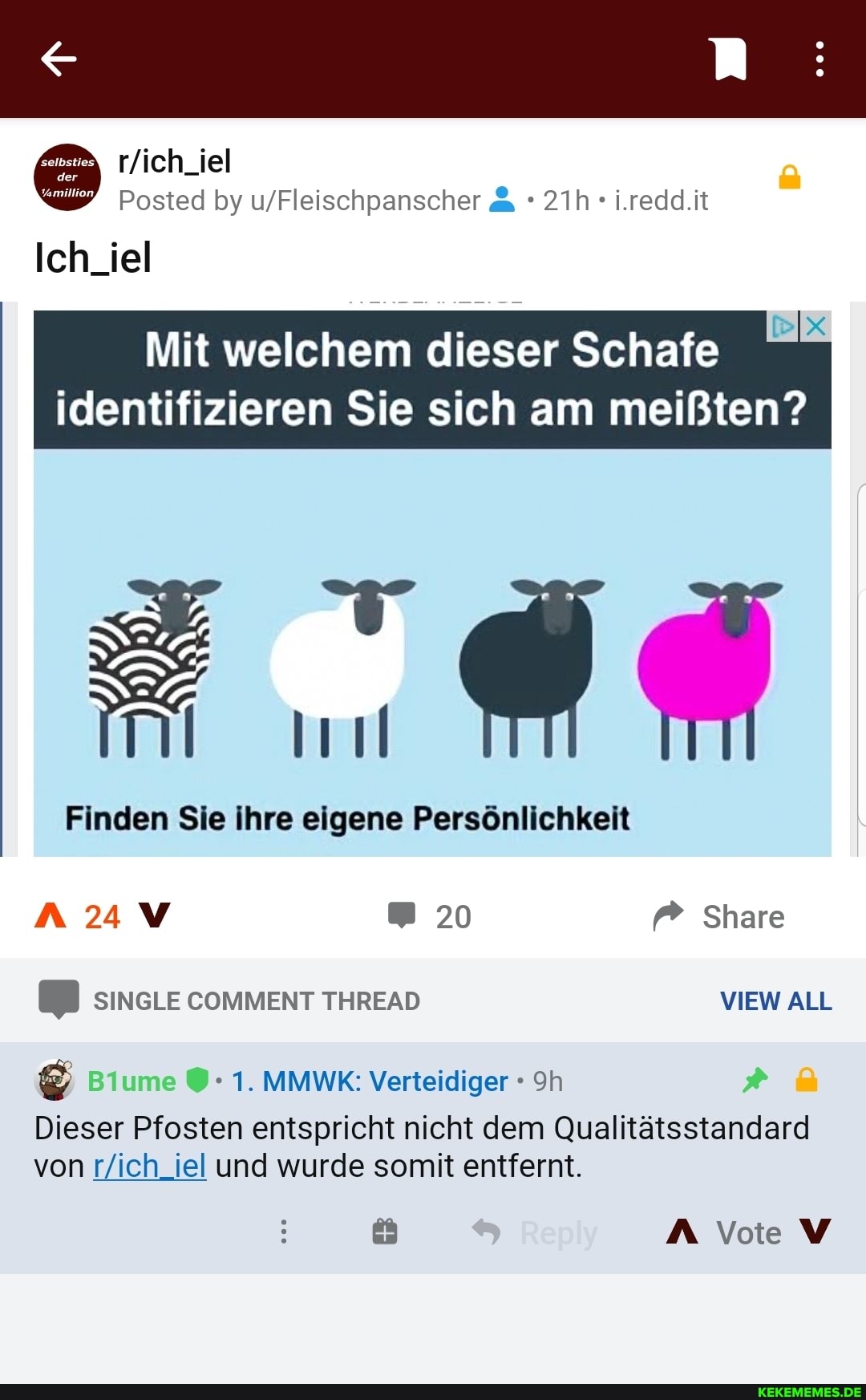 Ich_iel
Posted by i.redd.it
Mit welchem dieser Schafe identifizieren Sie sich am meißten?
Finden Sie ihre eigene Persönlichkeit
A24V 20 f? Share
SINGLE COMMENT THREAD VIEW ALL Blume 1. MIMIK: Verteidiger
Dieser Pfosten entspricht nicht dem Qualitätsstandard von und wurde somit entfernt.
A Vote V